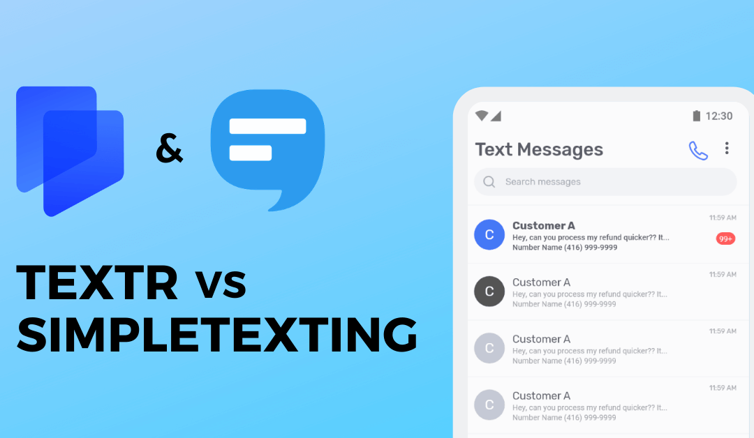 Textr Vs SimpleTexting: Which is the Right Texting Platform for Your Business?
