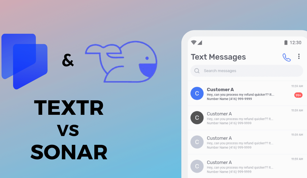 Textr Vs Sonar: Which SMS Platform Should You Choose for Your Firm?