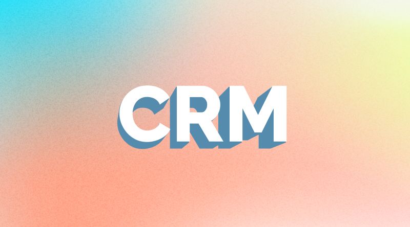 Get CRM Software to Improve Your Business